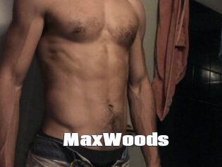 MaxWoods
