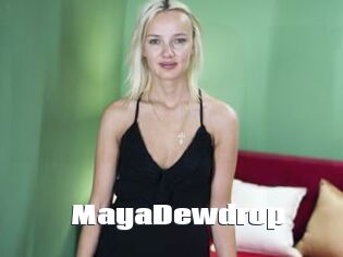 MayaDewdrop