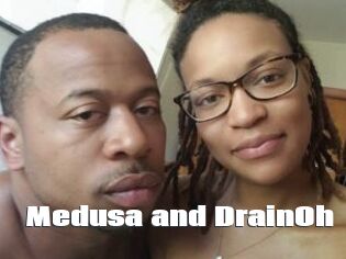 Medusa_and_DrainOh