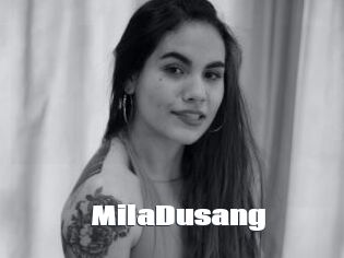 MilaDusang