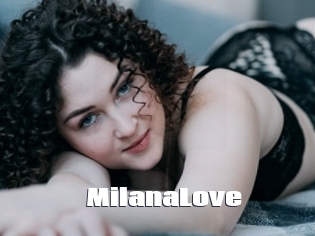 MilanaLove