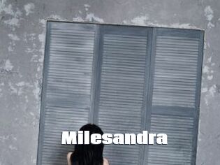 Milesandra