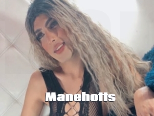 Manehotts