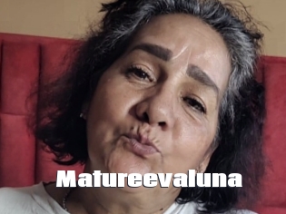 Matureevaluna