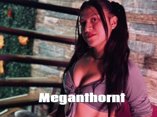 Meganthornt