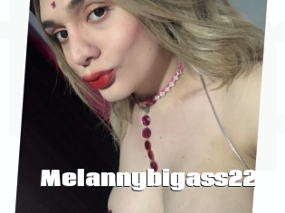 Melannybigass22