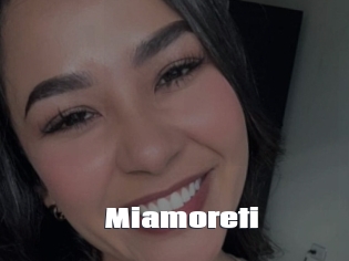 Miamoreti