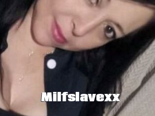 Milfslavexx