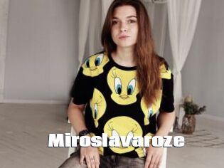 Miroslavaroze