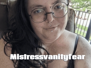Mistressvanityfear