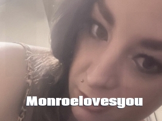 Monroelovesyou