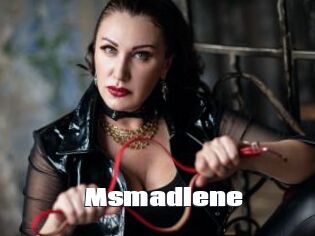 Msmadlene