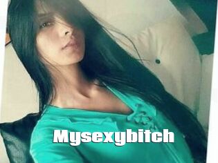 Mysexybitch