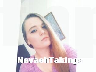 NevaehTakings