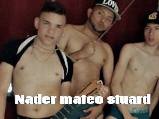 Nader_mateo_stuard