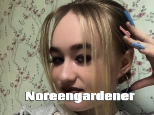 Noreengardener