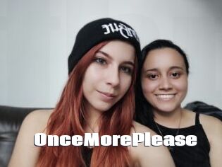 OnceMorePlease