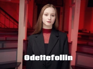 Odettefollin