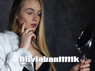 Oliviabantttttk