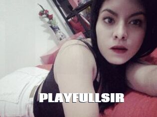 PLAYFULLSIR