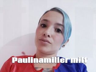 Paulinamiller_milf