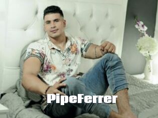 PipeFerrer