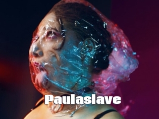 Paulaslave