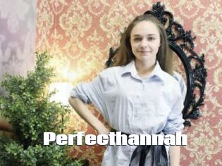 Perfecthannah