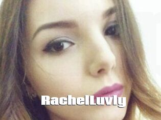 RachelLuvly