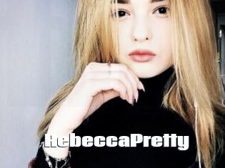 RebeccaPretty