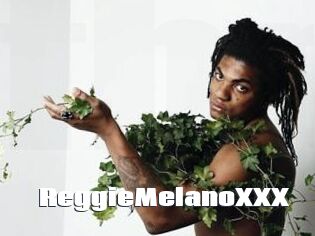 ReggieMelanoXXX