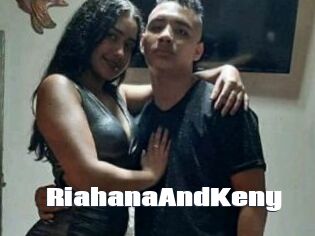 RiahanaAndKeny