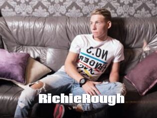 RichieRough