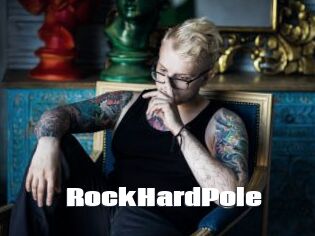 RockHardPole