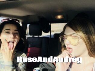 RoseAndAudrey