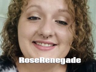 RoseRenegade