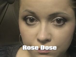 Rose_Dose