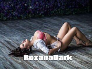 RoxanaDark