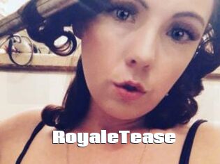 RoyaleTease