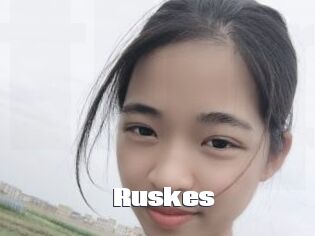 Ruskes