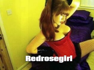 Redrosegirl