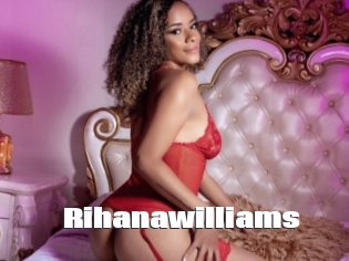 Rihanawilliams