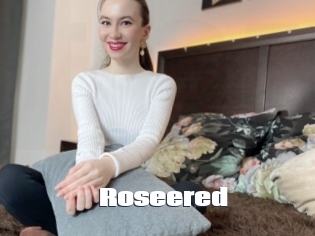 Roseered