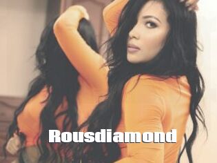 Rousdiamond