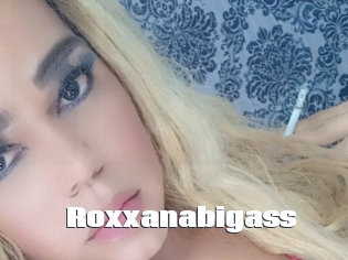 Roxxanabigass