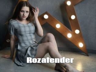 Rozatender