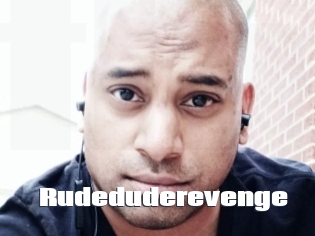 Rudeduderevenge