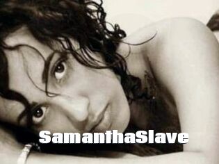 SamanthaSlave