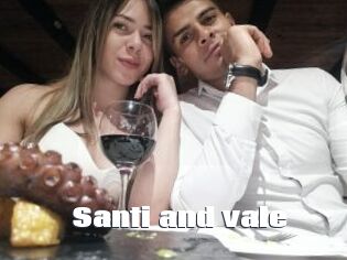 Santi_and_vale