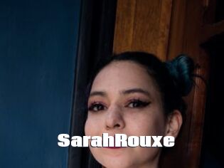 SarahRouxe